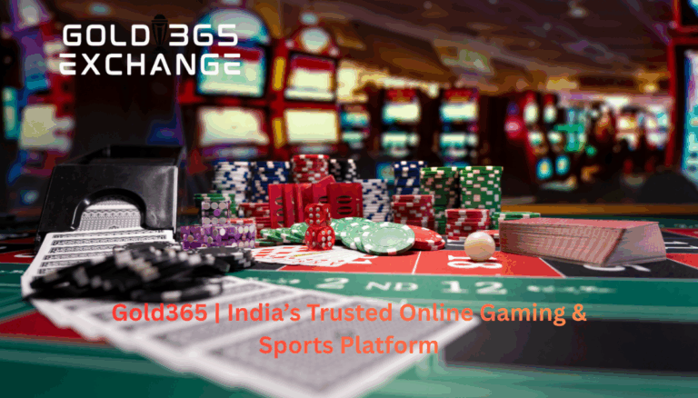 Gold365 | India’s Trusted Online Gaming & Sports Platform